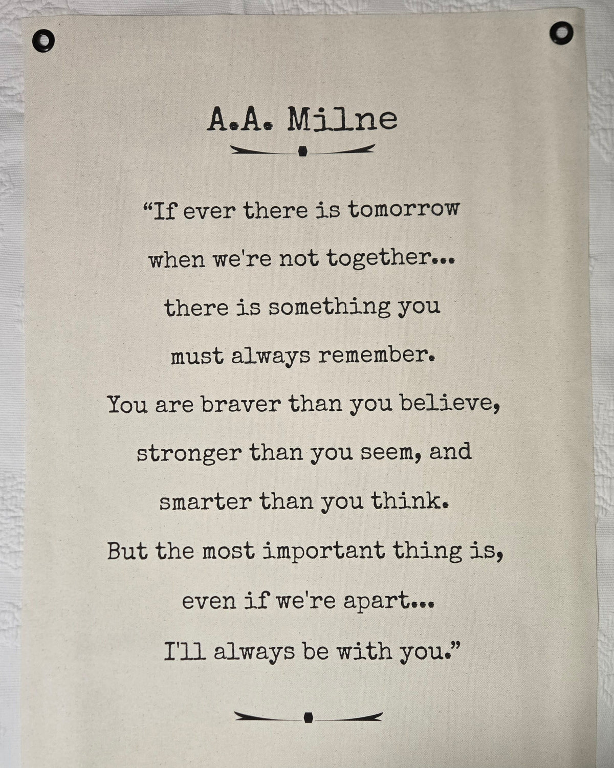 A A Milne Quote- Canvas Wall Hanging